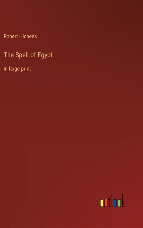 The Spell of Egypt: in large print (Hardcover)