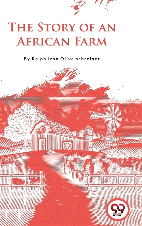 The Story of an African Farm (Hardcover)