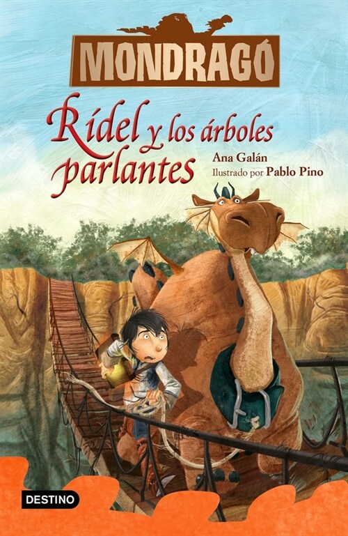 Mondrag?2. R?el Y Los 햞boles Parlantes (Paperback)