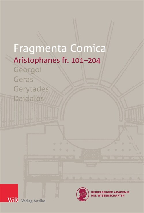 Fragmenta Comica: Aristophanes Fr. 101-204 (Hardcover)