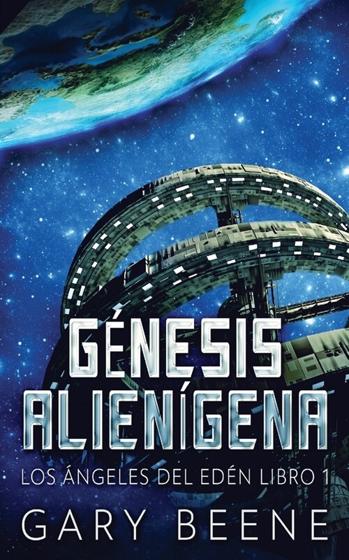 G?esis Alien?ena (Paperback, Edicion En Rust)