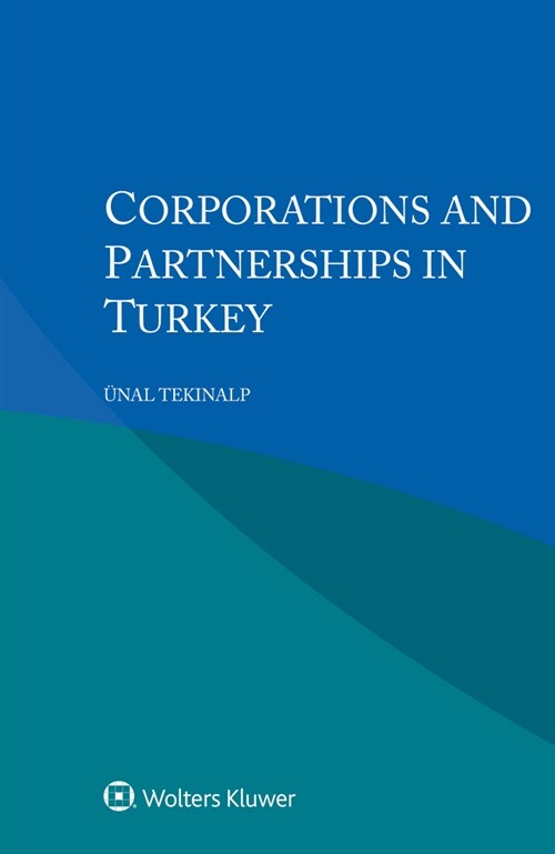 Corporations and Partnerships in Turkey (Paperback)