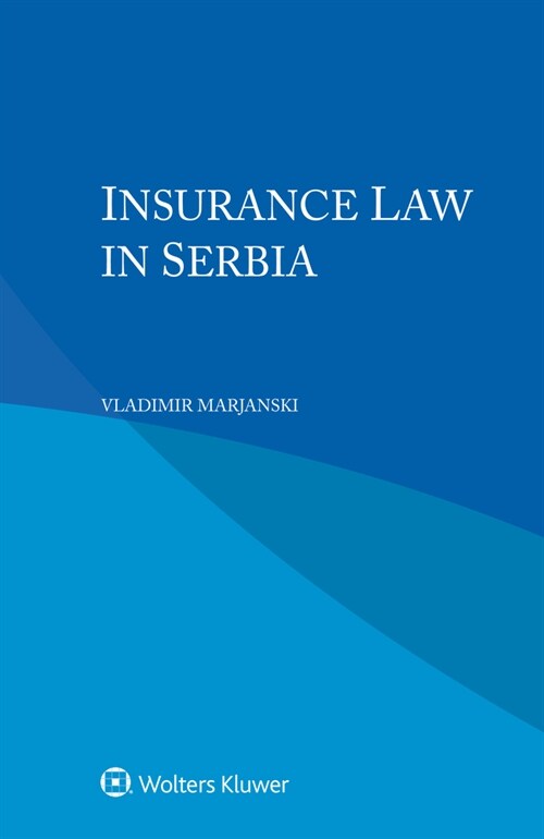 Insurance Law in Serbia (Paperback)