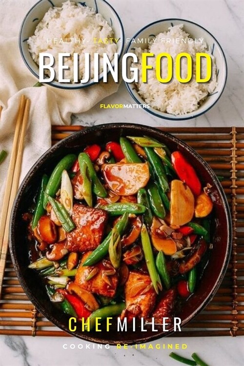 Beijing Food: Eastern Flavors (Paperback)