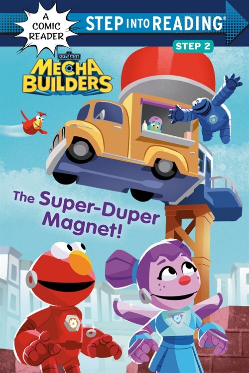 The Super-Duper Magnet! (Sesame Street Mecha Builders) (Paperback)
