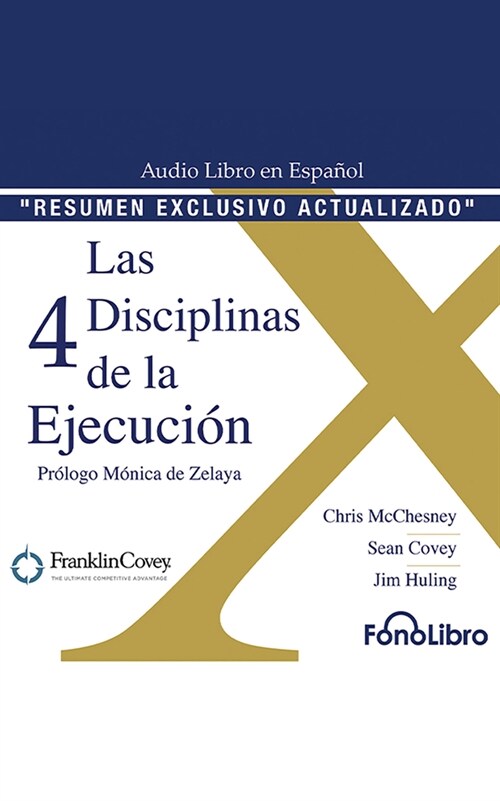 Las 4 Disciplinas de la Ejecuci? (Audio CD)