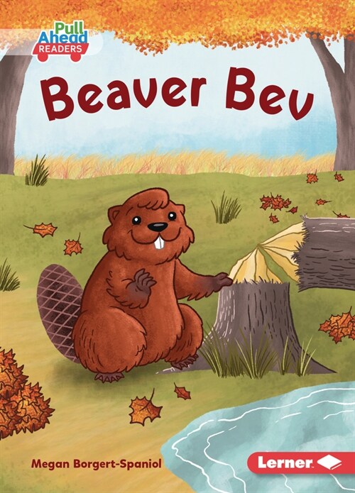 Beaver Bev (Paperback)