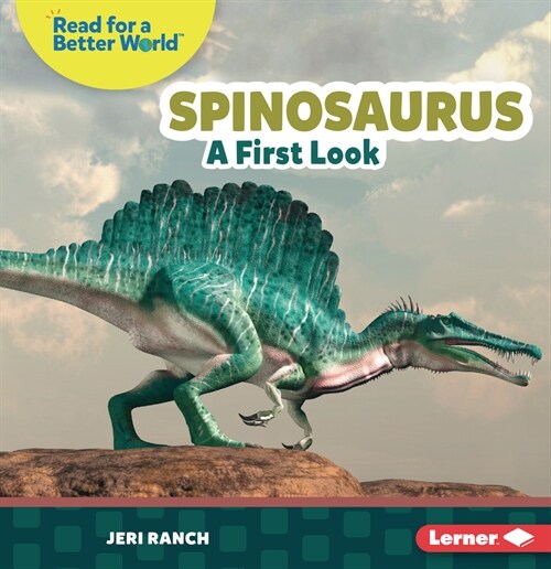 Spinosaurus: A First Look (Paperback)