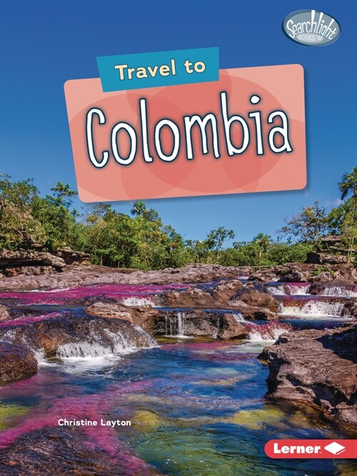 Travel to Colombia (Paperback)