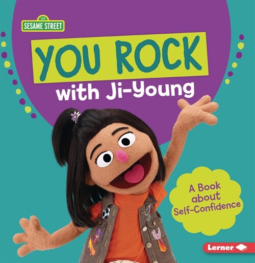 You Rock with Ji-Young: A Book about Self-Confidence (Paperback)