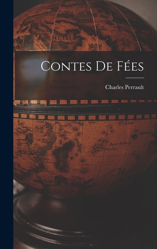 Contes de F?s (Hardcover)