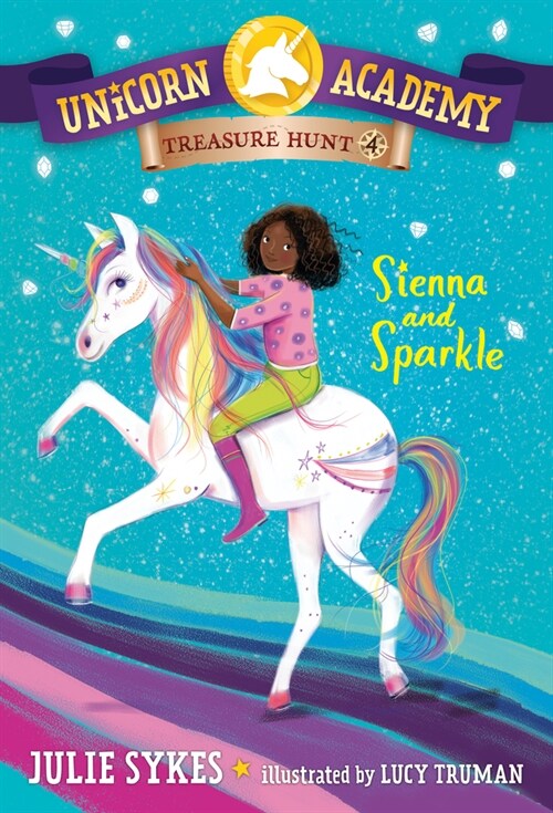 Unicorn Academy Treasure Hunt #4: Sienna and Sparkle (Paperback)
