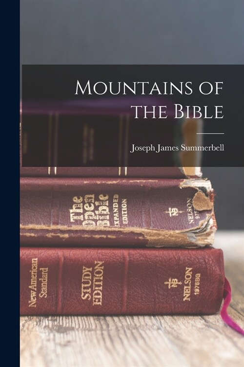 Mountains of the Bible (Paperback)
