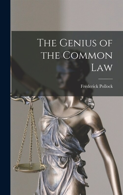 The Genius of the Common Law (Hardcover)