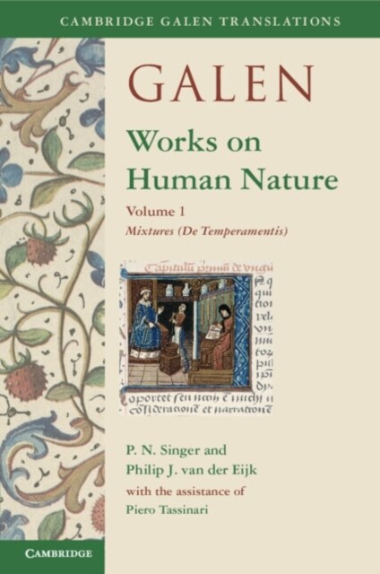 Galen: Works on Human Nature: Volume 1, Mixtures (de Temperamentis) (Paperback)