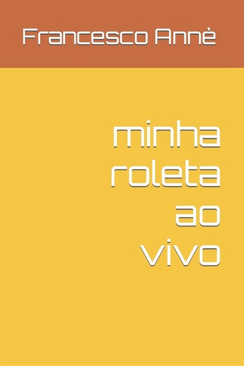 minha roleta ao vivo (Paperback)