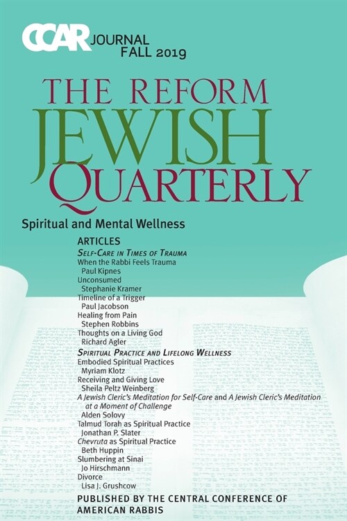 CCAR Journal: The Reform Jewish Quarterly, Fall 2019, Spiritual & Mental Wellness: The Reform Jewish Quarterly (Paperback)