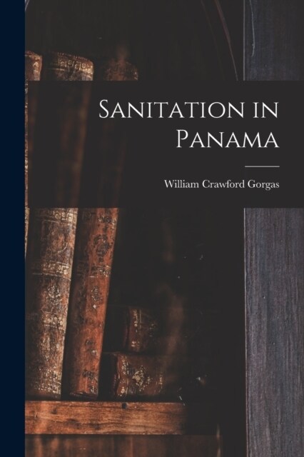 Sanitation in Panama (Paperback)