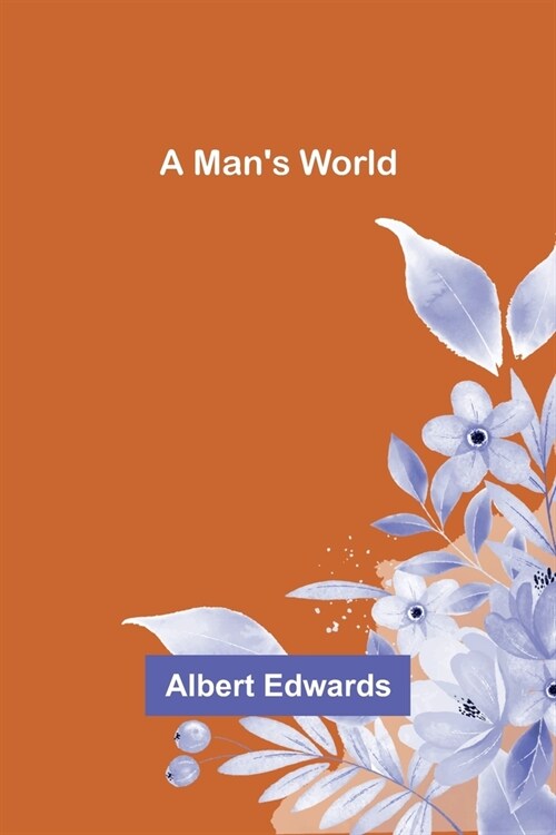 A Mans World (Paperback)