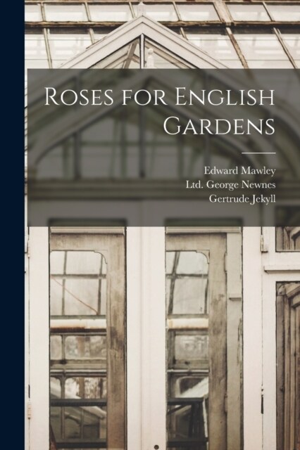 Roses for English Gardens (Paperback)