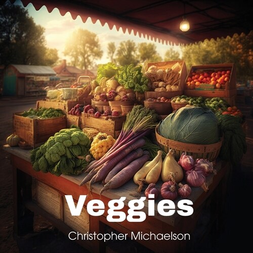 Veggies (Paperback)