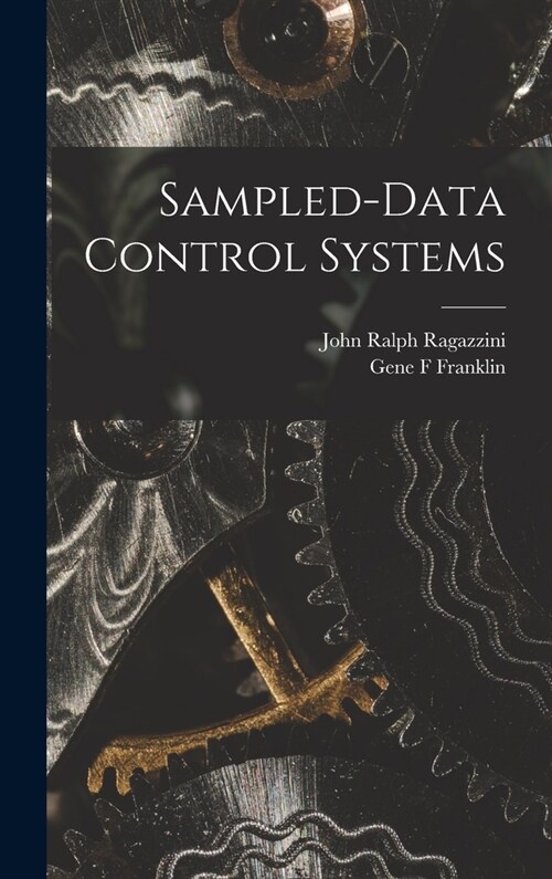 Sampled-data Control Systems (Hardcover)