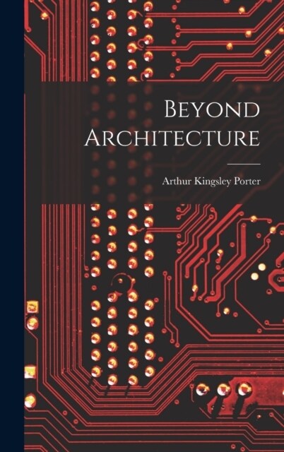 Beyond Architecture (Hardcover)