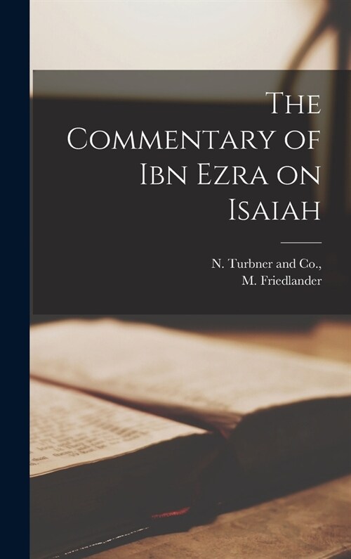 The Commentary of Ibn Ezra on Isaiah (Hardcover)