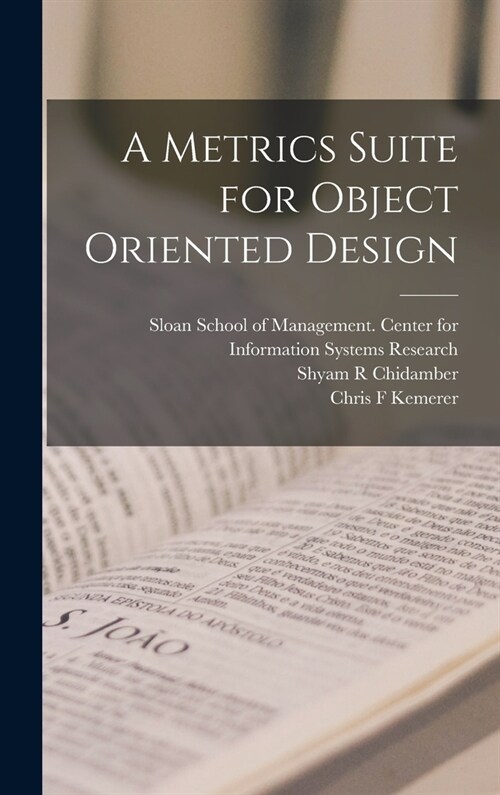 A Metrics Suite for Object Oriented Design (Hardcover)