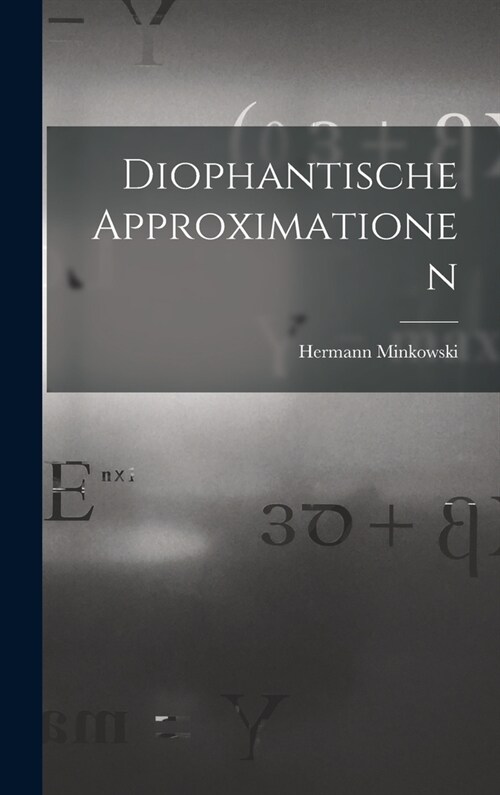 Diophantische Approximationen (Hardcover)