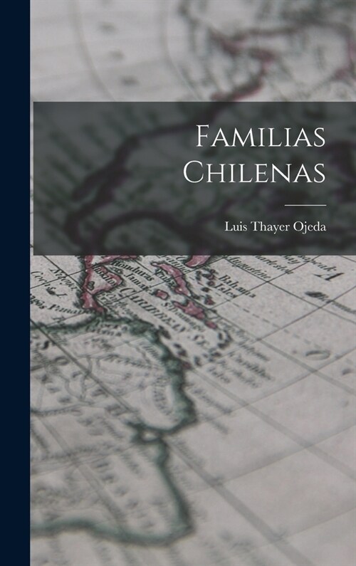 Familias Chilenas (Hardcover)