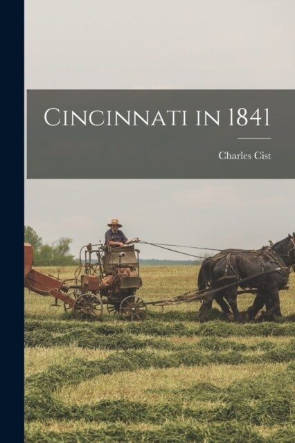 Cincinnati in 1841 (Paperback)