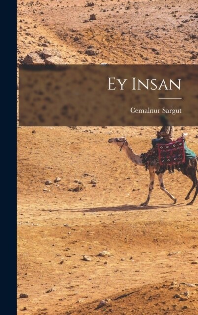 Ey insan (Hardcover)