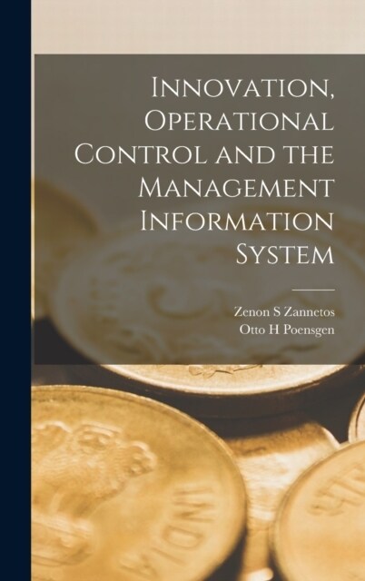 Innovation, Operational Control and the Management Information System (Hardcover)