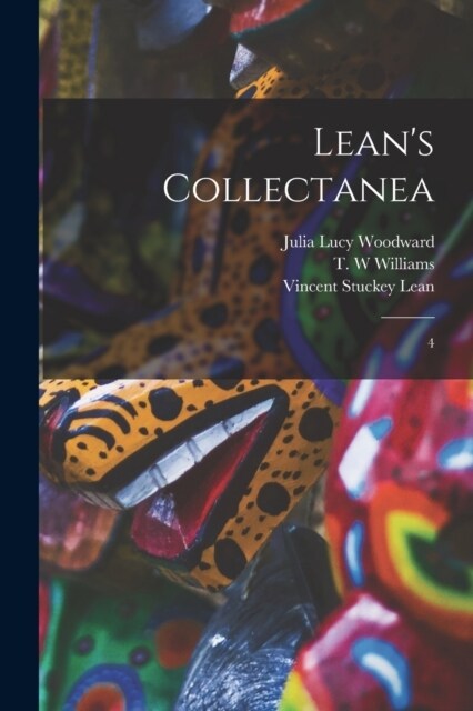 Leans Collectanea: 4 (Paperback)