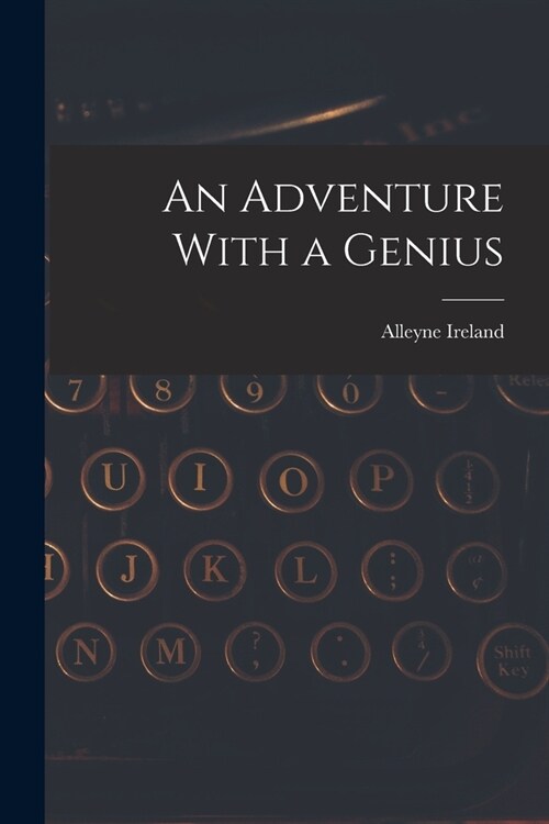 An Adventure With a Genius (Paperback)