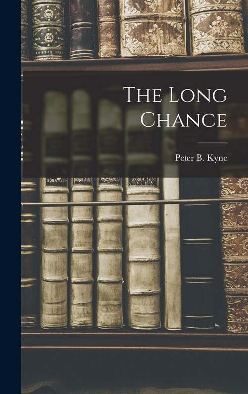 The Long Chance (Hardcover)