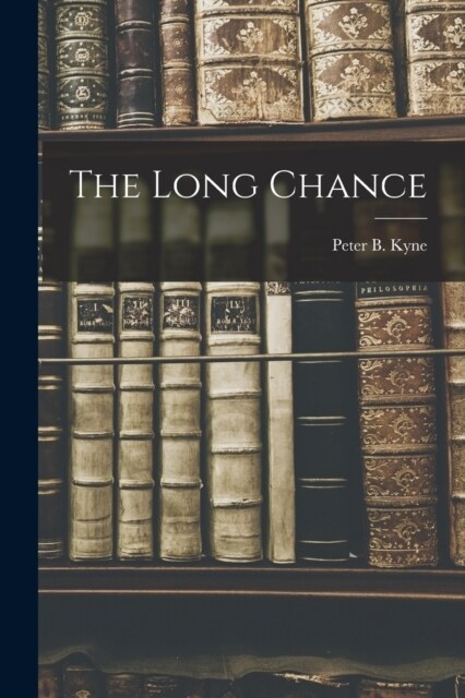 The Long Chance (Paperback)