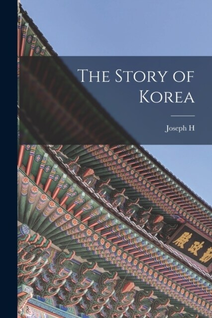 The Story of Korea (Paperback)