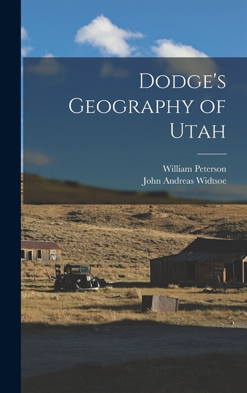 Dodges Geography of Utah (Hardcover)