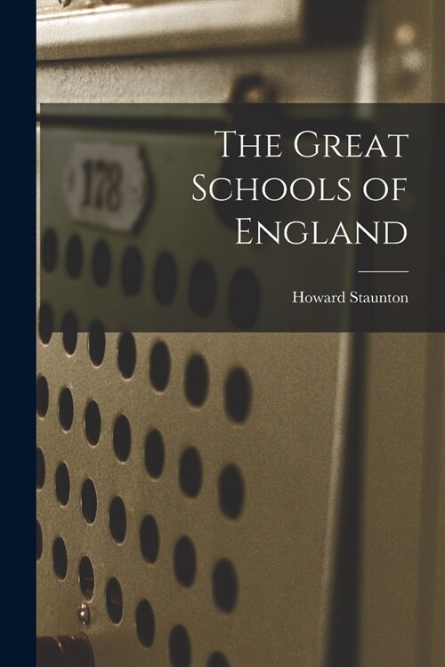 The Great Schools of England (Paperback)