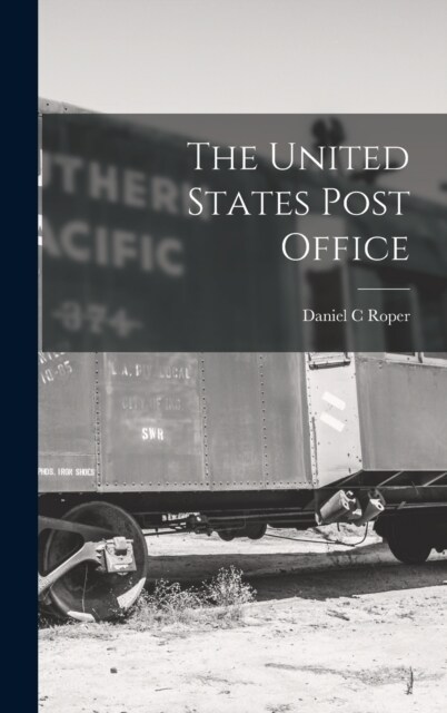 The United States Post Office (Hardcover)