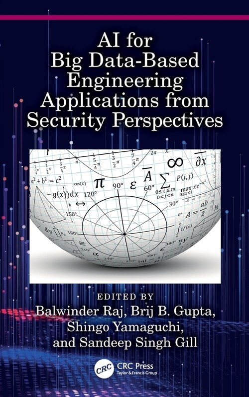 AI for Big Data-Based Engineering Applications from Security Perspectives (Hardcover)