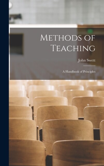 Methods of Teaching; a Handbook of Principles (Hardcover)