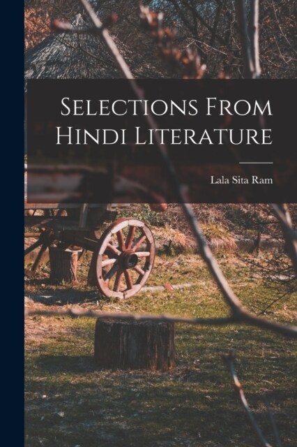 Selections from Hindi Literature (Paperback)