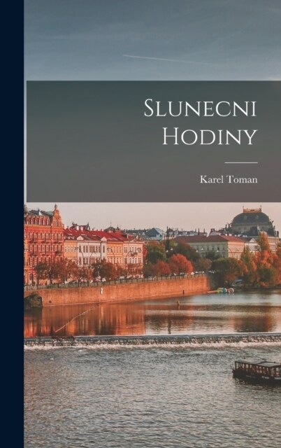 Slunecni Hodiny (Hardcover)