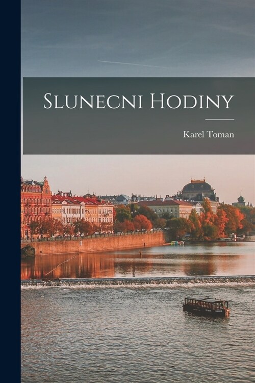 Slunecni Hodiny (Paperback)