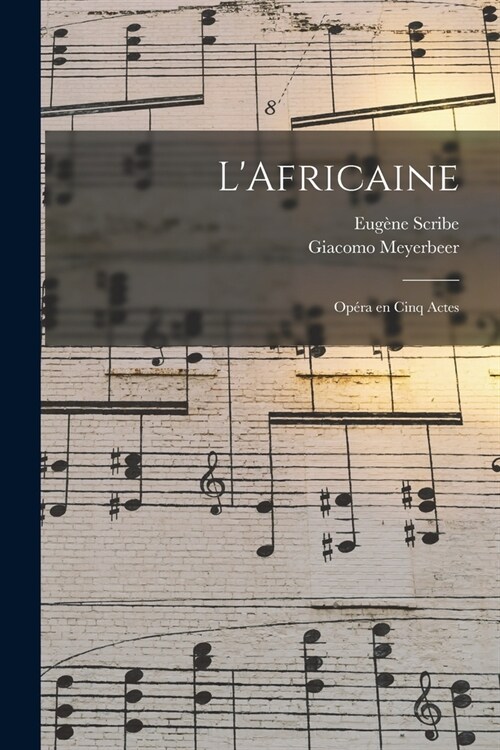 LAfricaine: Op?a en cinq actes (Paperback)