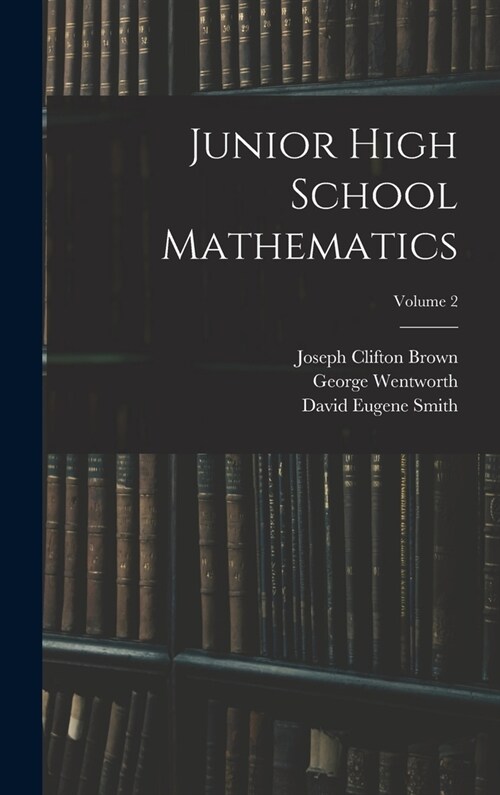 Junior High School Mathematics; Volume 2 (Hardcover)