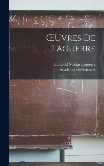 OEuvres De Laguerre (Hardcover)